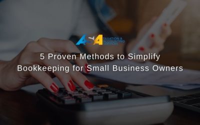 5 Proven Methods to Simplify Bookkeeping for Small Business Owners